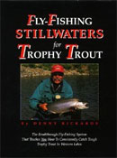 Fly Fishing Stillwaters for Trophy Trout